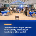 ‘Trabaho Para sa Bayan’ pushes for inclusivity,improved job matching in labor market